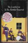 Cover of To The Faithful Departed, 1996, Cassette