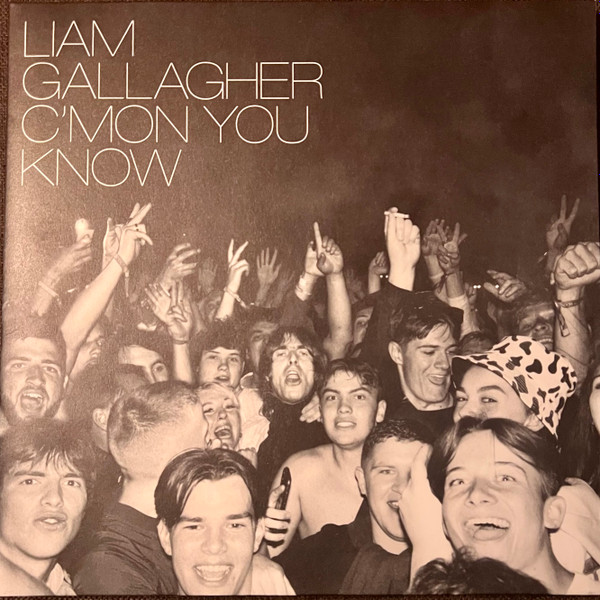 Liam Gallagher - C'mon You Know | Releases | Discogs