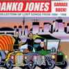 Danko Jones - Garage Rock! (A Collection Of Lost Songs From 1996 - 1998)