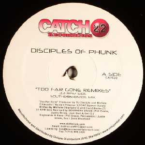 télécharger l'album Disciples Of Phunk - Too Far Gone Remixes