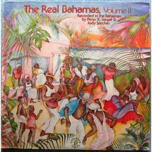 The Real Bahamas, Volume II - Various