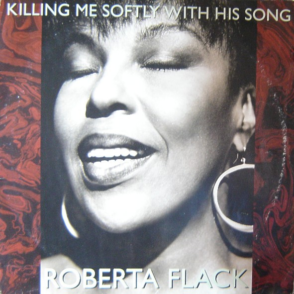 Roberta Flack Killing Me Softly With His Song 1996 Vinyl Discogs 5731