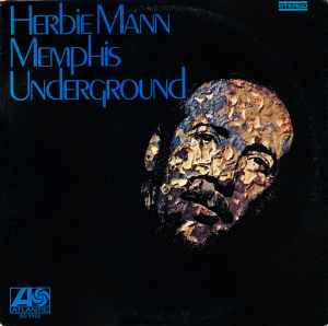 Herbie Mann – Memphis Underground (1969, PR - Presswell Pressing 