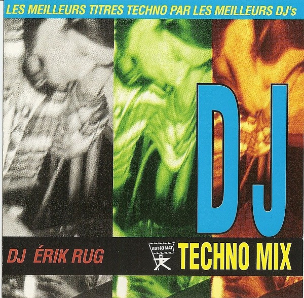 DJ Erik Rug – DJ Techno Mix (1994, CD) - Discogs