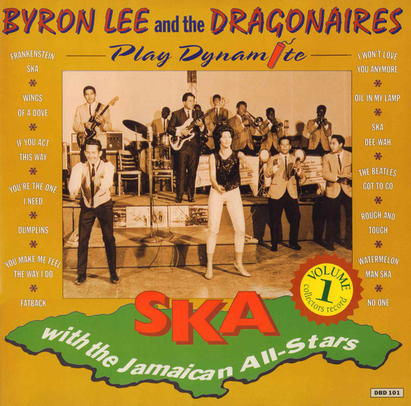 Byron Lee And The Dragonaires – Play Dynamite Ska With The 