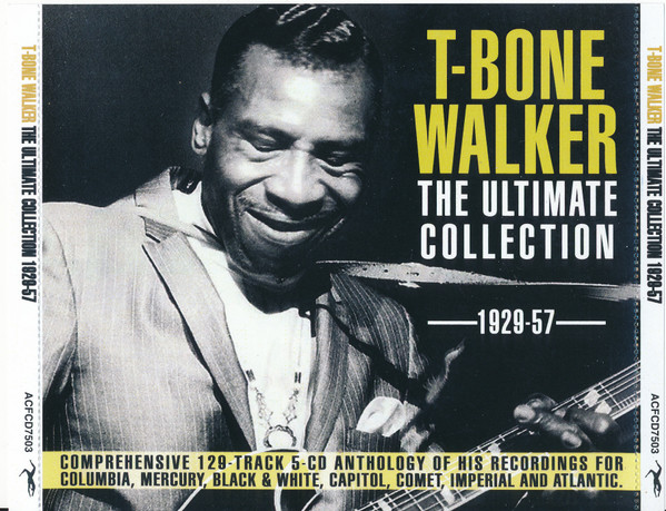 T-Bone Walker – The Ultimate Collection 1929-57 (2014, CDr) - Discogs