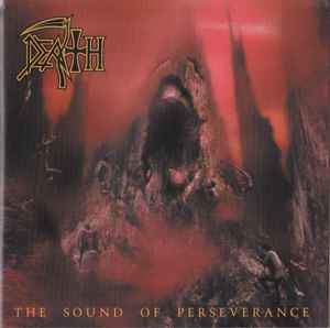 The Sound Of Perseverance - Death