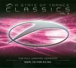 Various - A State Of Trance Classics Vol. 5