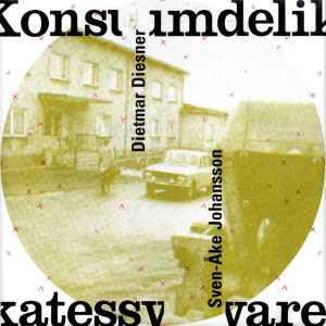 Dietmar Diesner - Konsumdelikatessware album cover