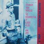 Cover of Stranger Than Paradise And The Resurrection Of Albert Ayler (Music From The Original Scores), 1986, Vinyl