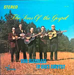 The Sons Of The Gospel – Sing Bluegrass In God's Country (1972