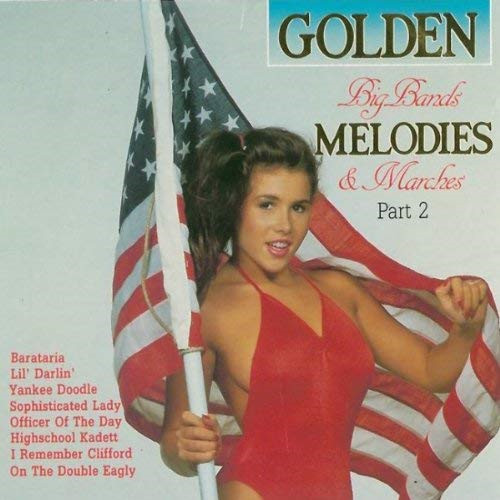 Album herunterladen The Golden Nightingale Orchestra - Golden Big Bands Marches Melodies Part 2