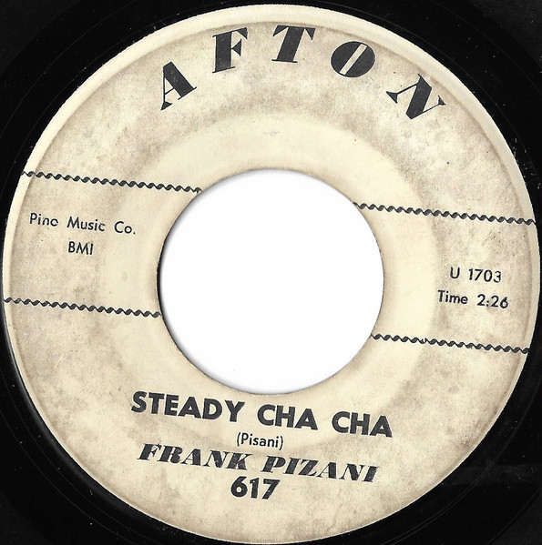 Frank Pizani The Stars Will Remember Steady Cha Cha 1959