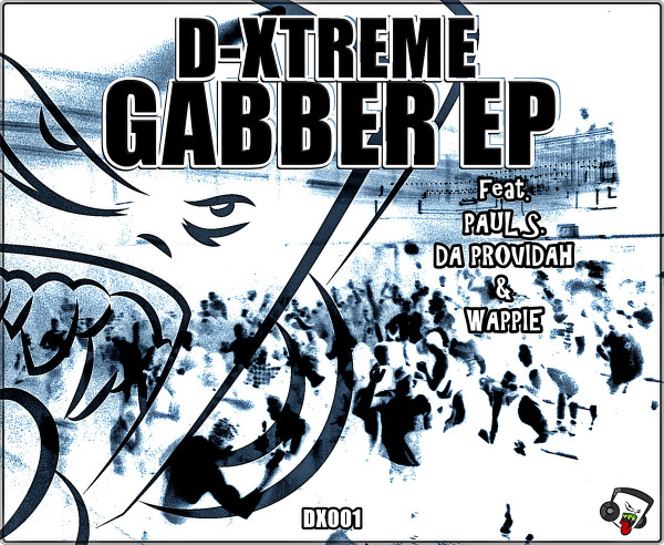 télécharger l'album DXtreme - Gabber EP