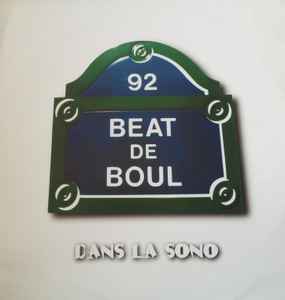 Beat 2 Boul - Dans La Sono (Vinyl, France, 1997) For Sale