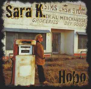 Sara K. – Hobo (1998, DVD) - Discogs