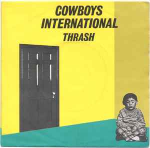 Cowboys International - Thrash album cover