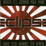 Eclipse – Are You Ready To Rock (2008, CD) - Discogs