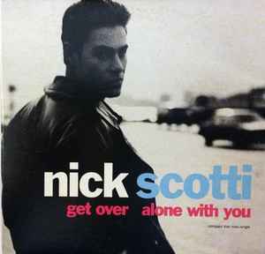 Nick Scotti - Get Over album cover