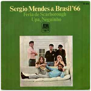 Sérgio Mendes & Brasil '66 - Scarborough Fair / Upa, Neguinho album cover