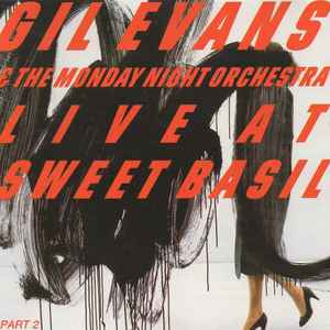 Live at Sweet Basil, part. 2 : blues in C / Gil Evans, p & p electr. Lew Soloff, trp | Evans, Gil. P & p electr.