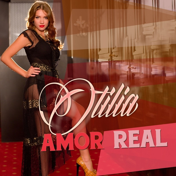 last ned album Otilia - Amor Real