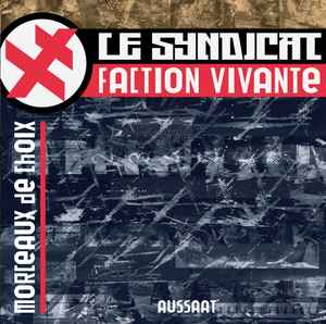 Pochette de l'album Le Syndicat - Morceaux De Choix