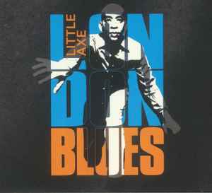 Little Axe - London Blues album cover