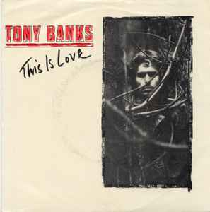 Tony Banks - This Is Love album cover