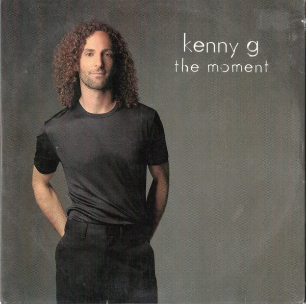 Kenny G – The Moment (1996, CD) - Discogs