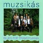 Cover of Blues For Transylvania, 1990, CD