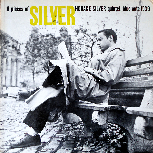 Horace Silver Quintet - 6 Pieces Of Silver | Releases | Discogs