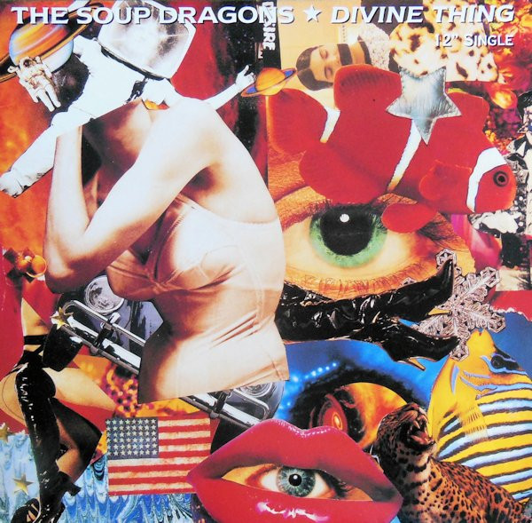 The Soup Dragons – Divine Thing (1992, Vinyl) - Discogs
