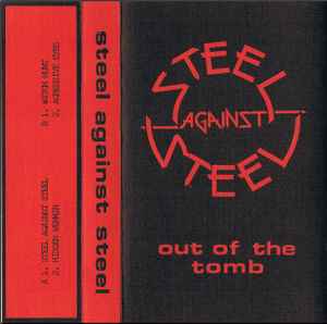 Steel Against Steel - Out Of The Tomb album cover
