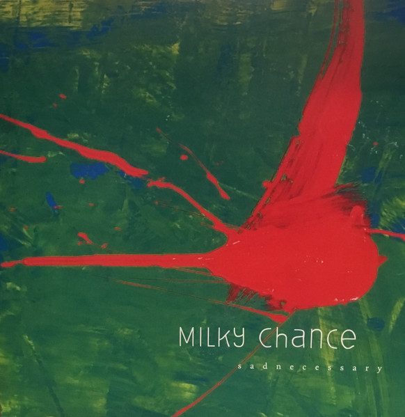 deres uld projektor Milky Chance – Sadnecessary (2014, Vinyl) - Discogs
