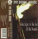 Cover of The Light At The End Of The World, 2000, Cassette