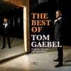 Tom Gaebel - The Best Of Tom Gaebel