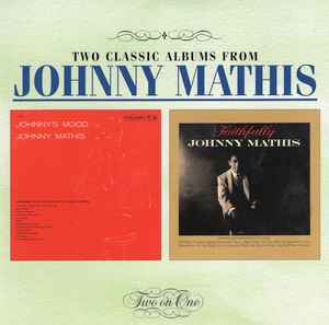 Johnny Mathis - Johnny's Mood / Faithfully