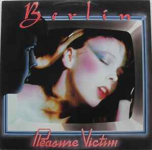 Berlin - Pleasure Victim album cover