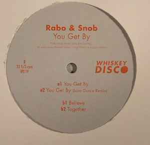 You Get By - Rabo & Snob