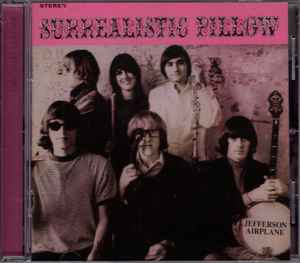 Jefferson Airplane – Surrealistic Pillow (CD) - Discogs