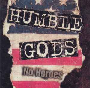 Humble Gods - No Heroes