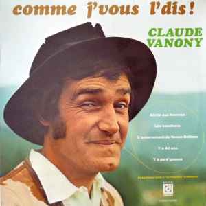 Claude Vanony - Comme J'vous L'dis!