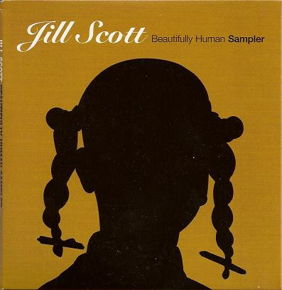 Jill Scott – Beautifully Human Sampler (2004, CD) - Discogs