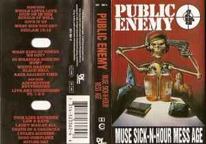 Public Enemy – Muse Sick-N-Hour Mess Age (1994, Cassette) - Discogs