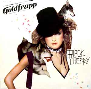 Black Cherry - Goldfrapp