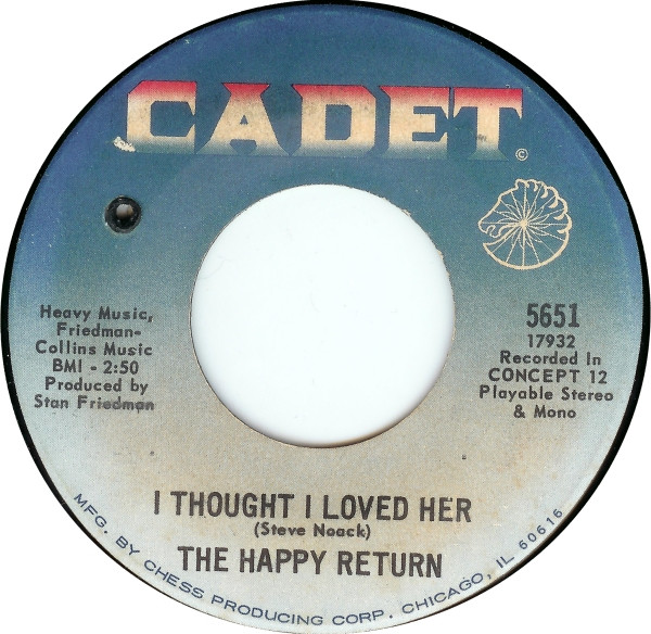 The Happy Return - I Thought I Loved Her / To Give Your Lovin ...