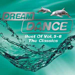Dream Dance Best Of Vol. 5-8 - The Classics - Various