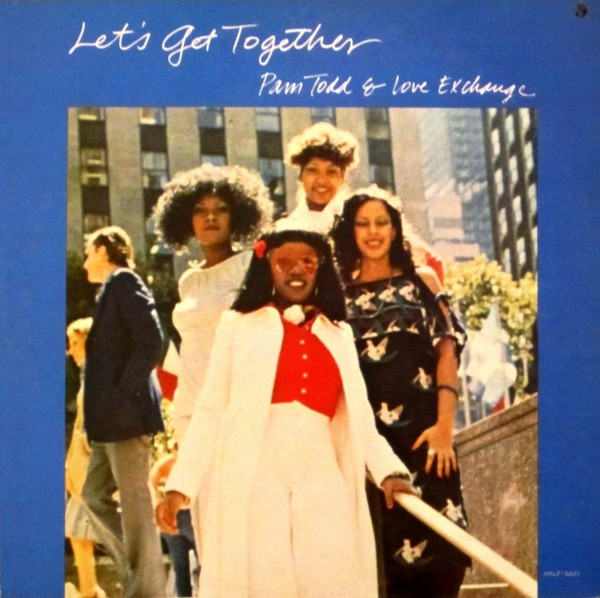 Pam Todd & Love Exchange – Let's Get Together (1977, Vinyl) - Discogs