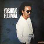 Cover of Yoshino Fujimal, 1982, Vinyl